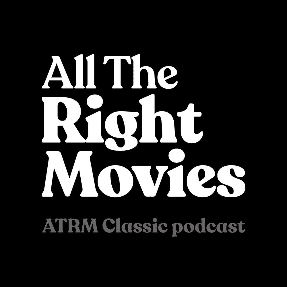 ATRM Classic - Film podcast